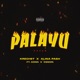 Palayu feat Donn Osmon Single