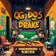Qg dos Drake Single