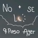 No se lo que pasó ayer feat S4C Single