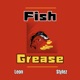Fish Grease Single