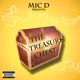 Mic D Presents the Treasure Chest