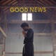 Good News Single