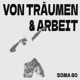 Von Träumen Arbeit
