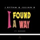 I Found a Way feat Rudiger Single