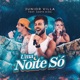 Uma Noite Só feat Santa Rima Single