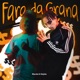 Faro Da Grana Single