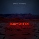 Body On Fire feat D Fine Us Single