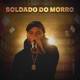 Soldado do Morro with Cazimu cazimu editora Single