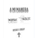 A Mi Manera feat Biggy Single