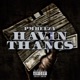 Havin Thangs Single