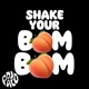 Shake Your Bam Bam Single