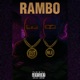 RAMBO feat YNR Choppa Single