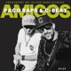 Amigos EP