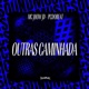 Outras caminhada Single