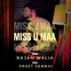 Miss U Maa feat Preet Sembhi Single