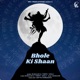 Bhole Ki Shaan Single