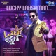 Lucky Lakshman From Lucky Lakshman Original Motion Picture Sountrack Single