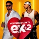 Volverias Con Tu Ex Single