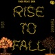 RISE TO FALL feat SXR Single