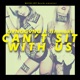 Can t Sit with Us Single