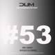 Dum 53 Single