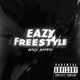 Eazy Freestyle Single