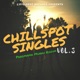 ChillSpot Singles Vol 3 Panomama Munhu Riddim