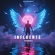 Influente Single