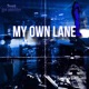 My Own Lane feat YB MØKE Single