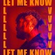 Let Me Know Single