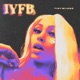 IYFB Single