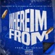 Where I m From feat No Good Ad Jayo Felony Single