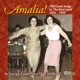 Amalia Old Greek Songs in the New Land 1923 1950