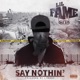 Say Nothin Single