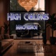 High Ceilings Single