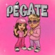 PÉGATE Single