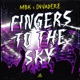 Fingers to the Sky Extended Mix Single