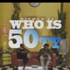 Who Is 50Ty Single