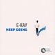 Keep Going Single