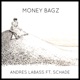 Money Bagz feat Schade Single