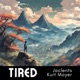 Tired feat Kurt Moyer Single