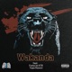 Wakanda feat Fuma no KTR Tepa Roucci Single