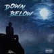 Down Below EP