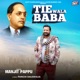 Tie Wala Baba Single