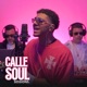 Calle Soul Sessions feat Super Solo Mistel Kind Single