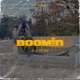 Boomin Single