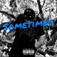 Sometimes Single
