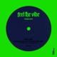 Feel the Vibe Single