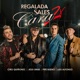 Regalada Sales Cara Remix Single