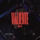 Valiente Chapter 7 Single